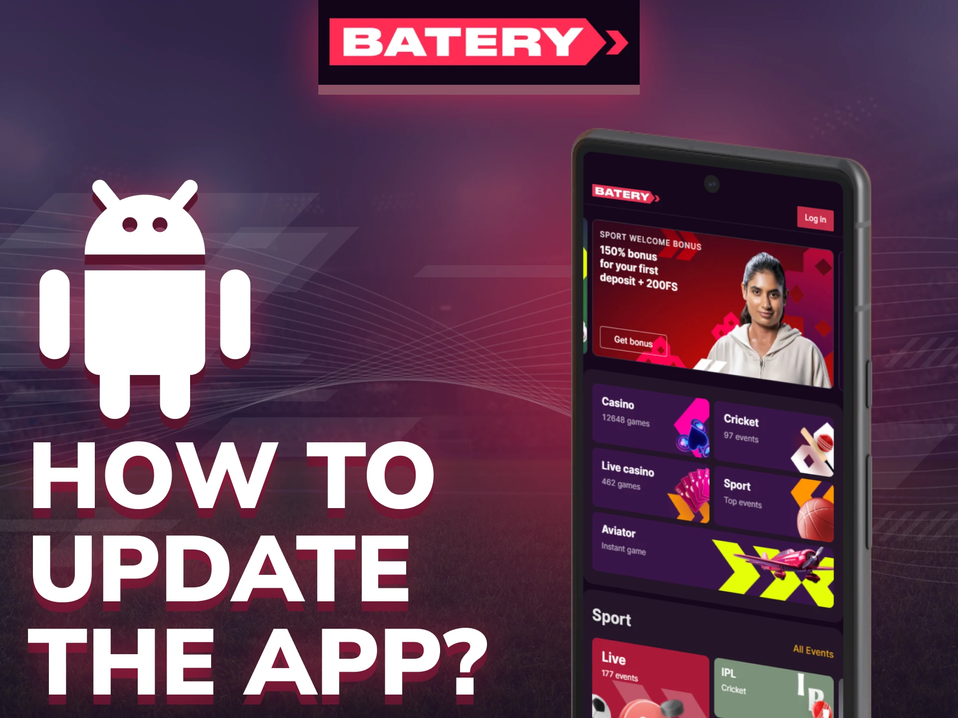 Update Batery Android app by downloading the newest version from the website.