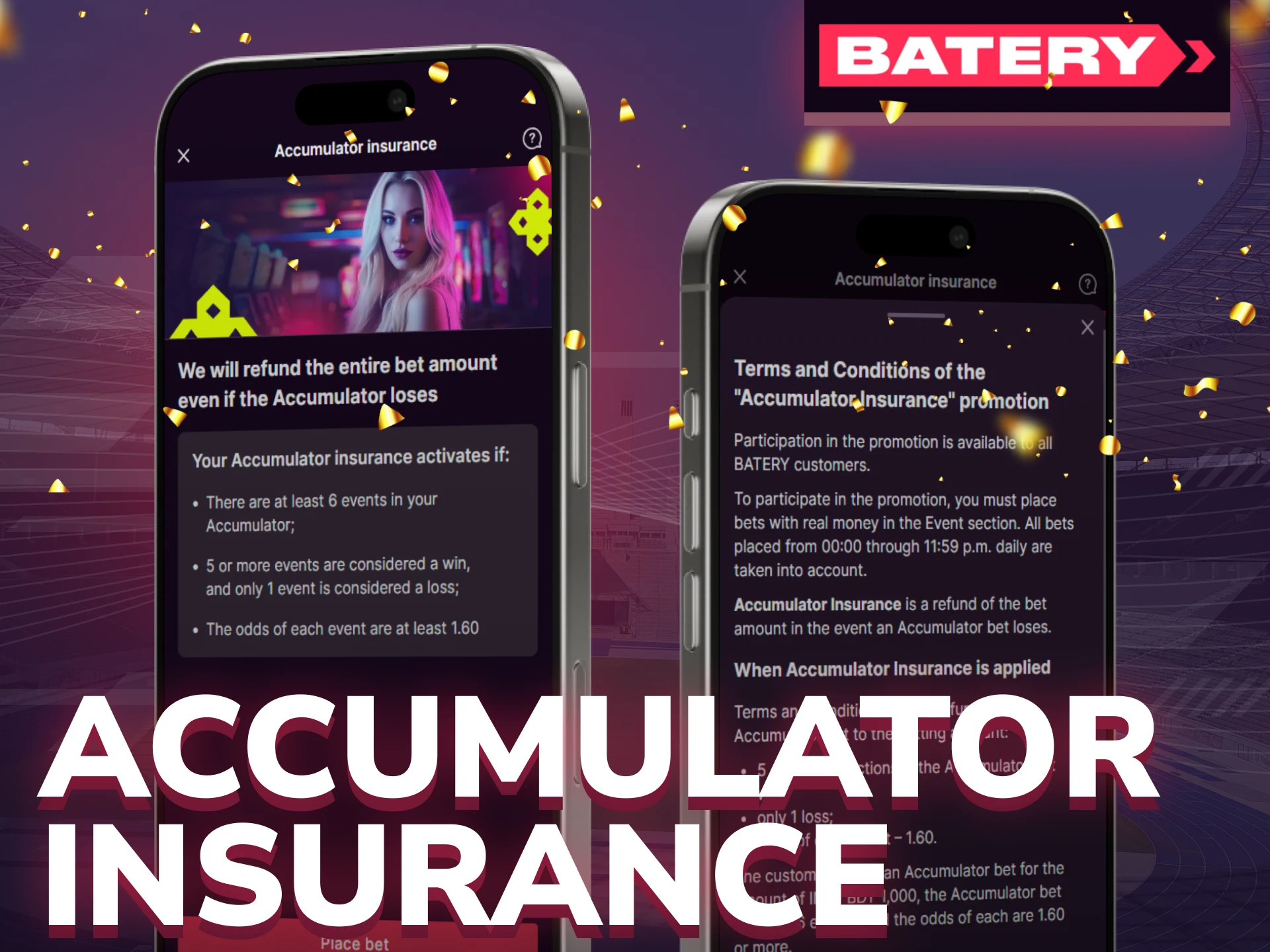 Use Batery’s Accumulator Insurance to protect your multi-bet selections.