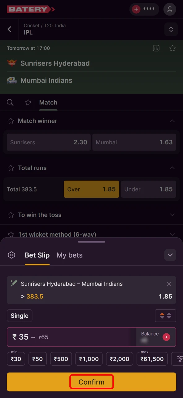 Confirm your bet and enjoy betting via Batery.