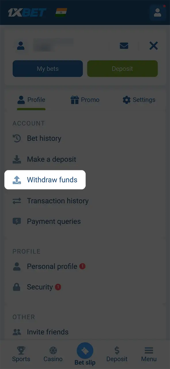 Go to the withdrawal section of the 1xBet app.