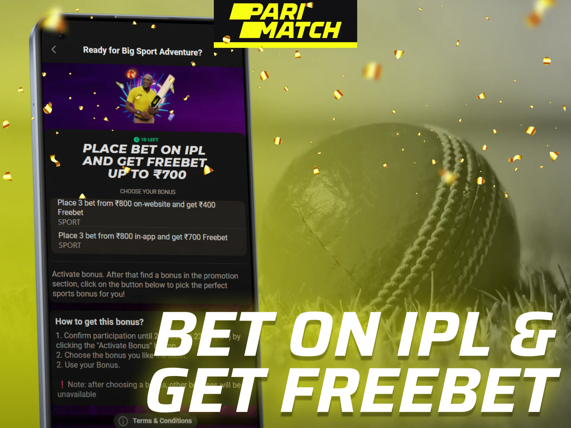 Place a bet on IPL and receive a Parimatch freebet.