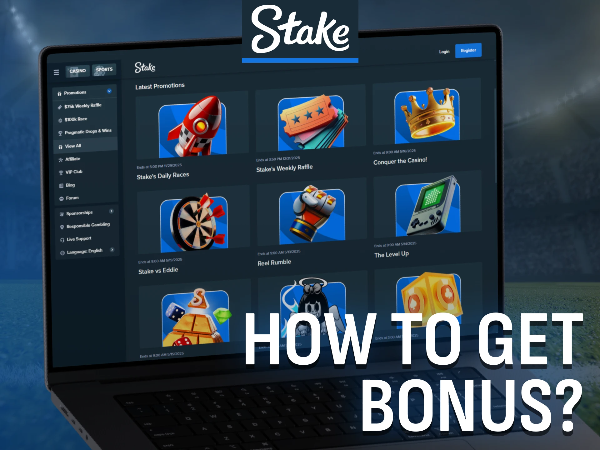 To get the Stake bonus, register and make a qualifying deposit.