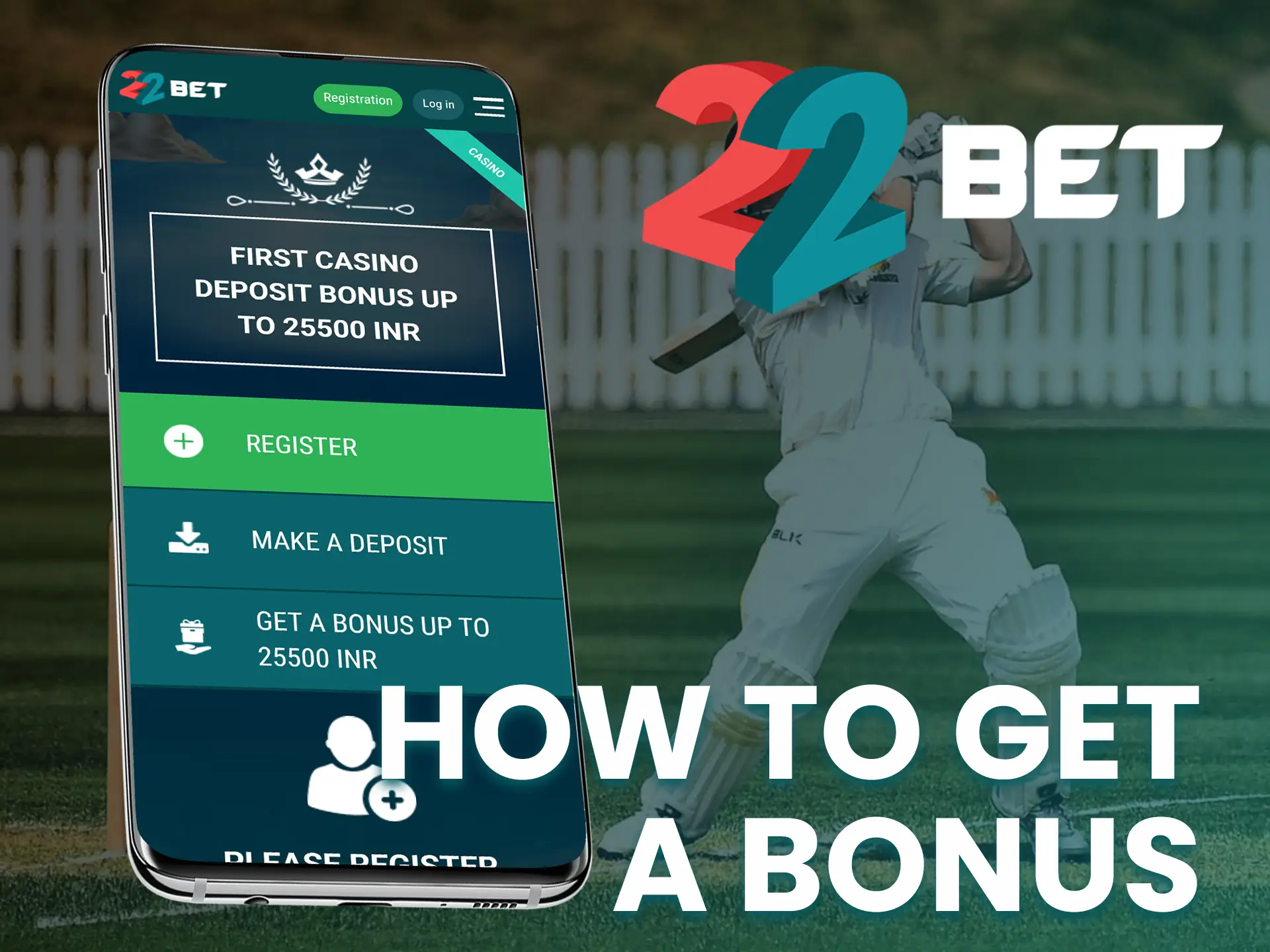 Get a welcome bonus from 22Bet after you sign up.