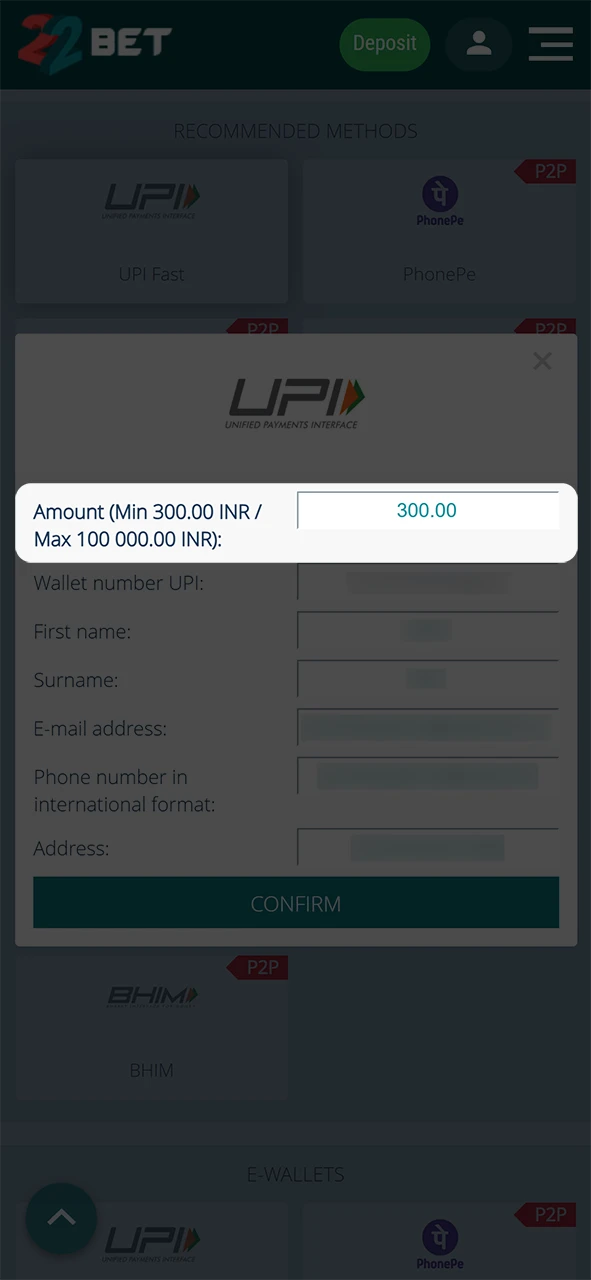 Enter the amount you wish to deposit into your 22Bet account.