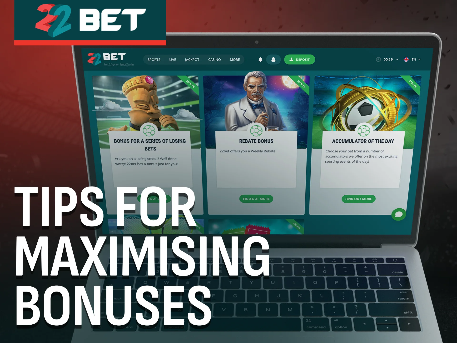 Follow smart tips to maximise your bonuses on 22Bet.