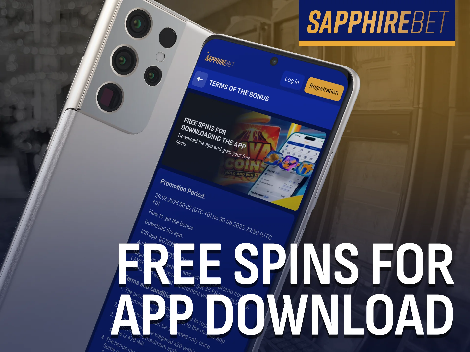 Download the SapphireBet app and grab your free spins reward.