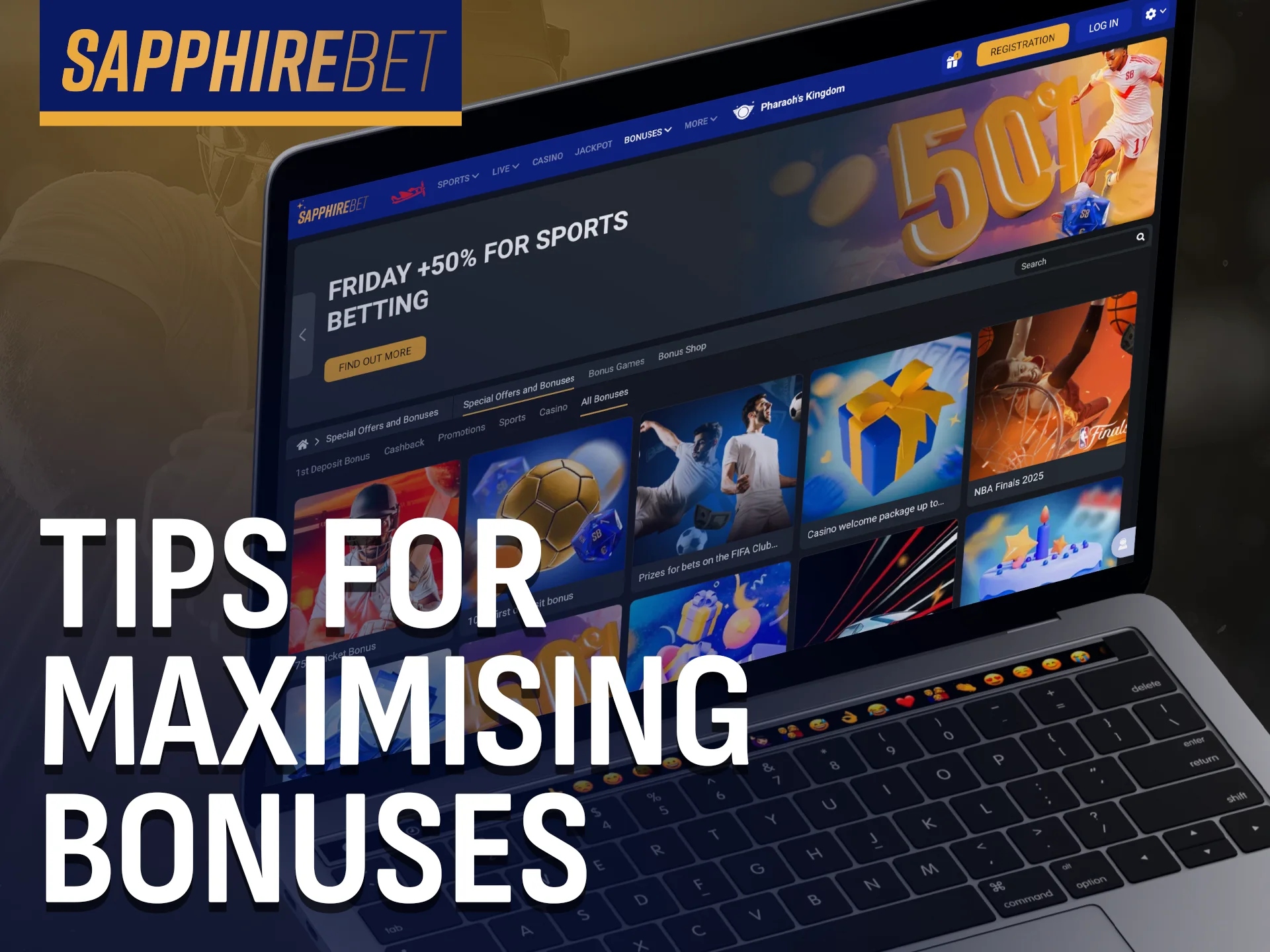 Make the most of every offer with bonus tips for SapphireBet.