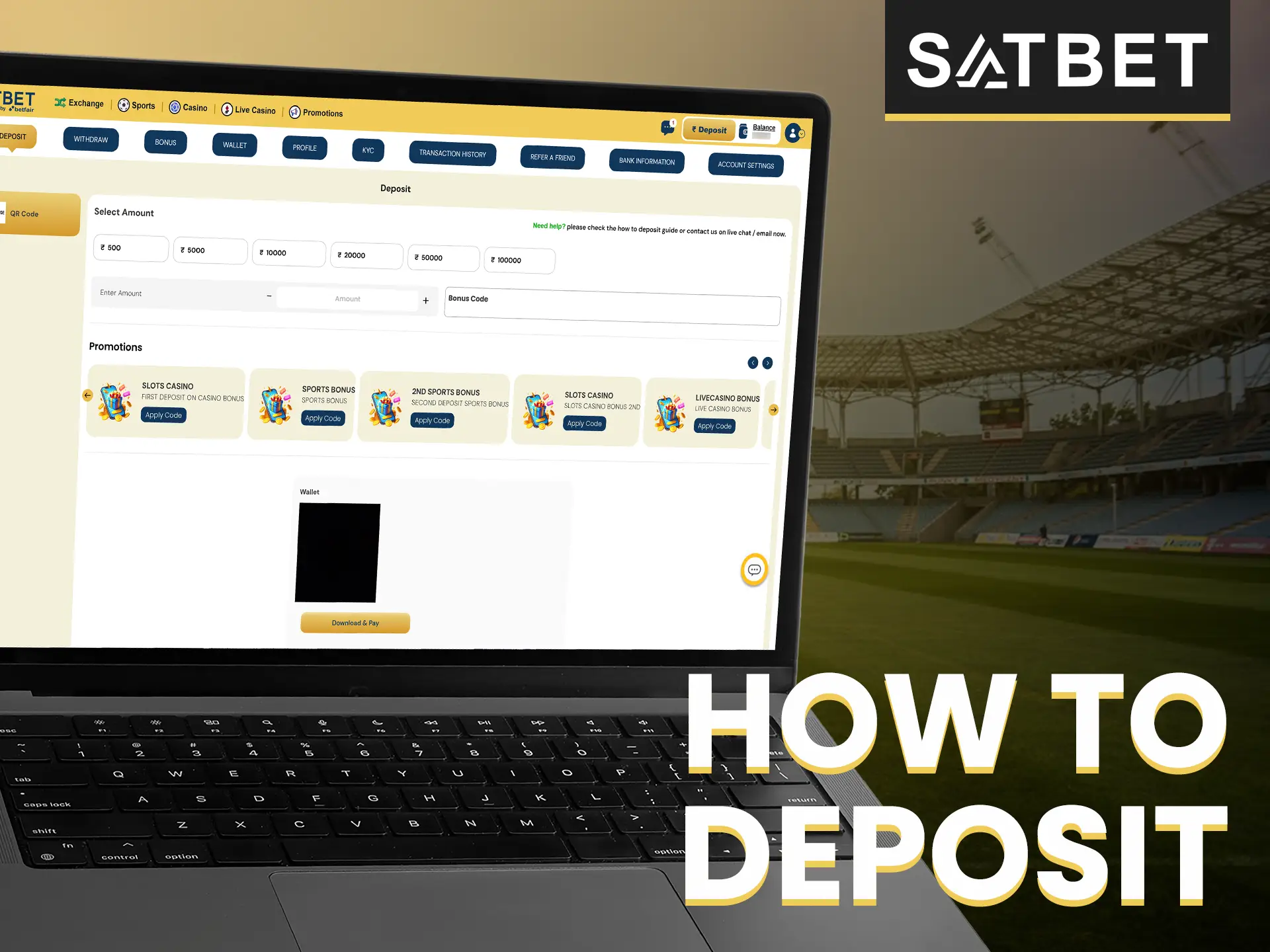 Satbet provides multiple convenient deposit options for players.