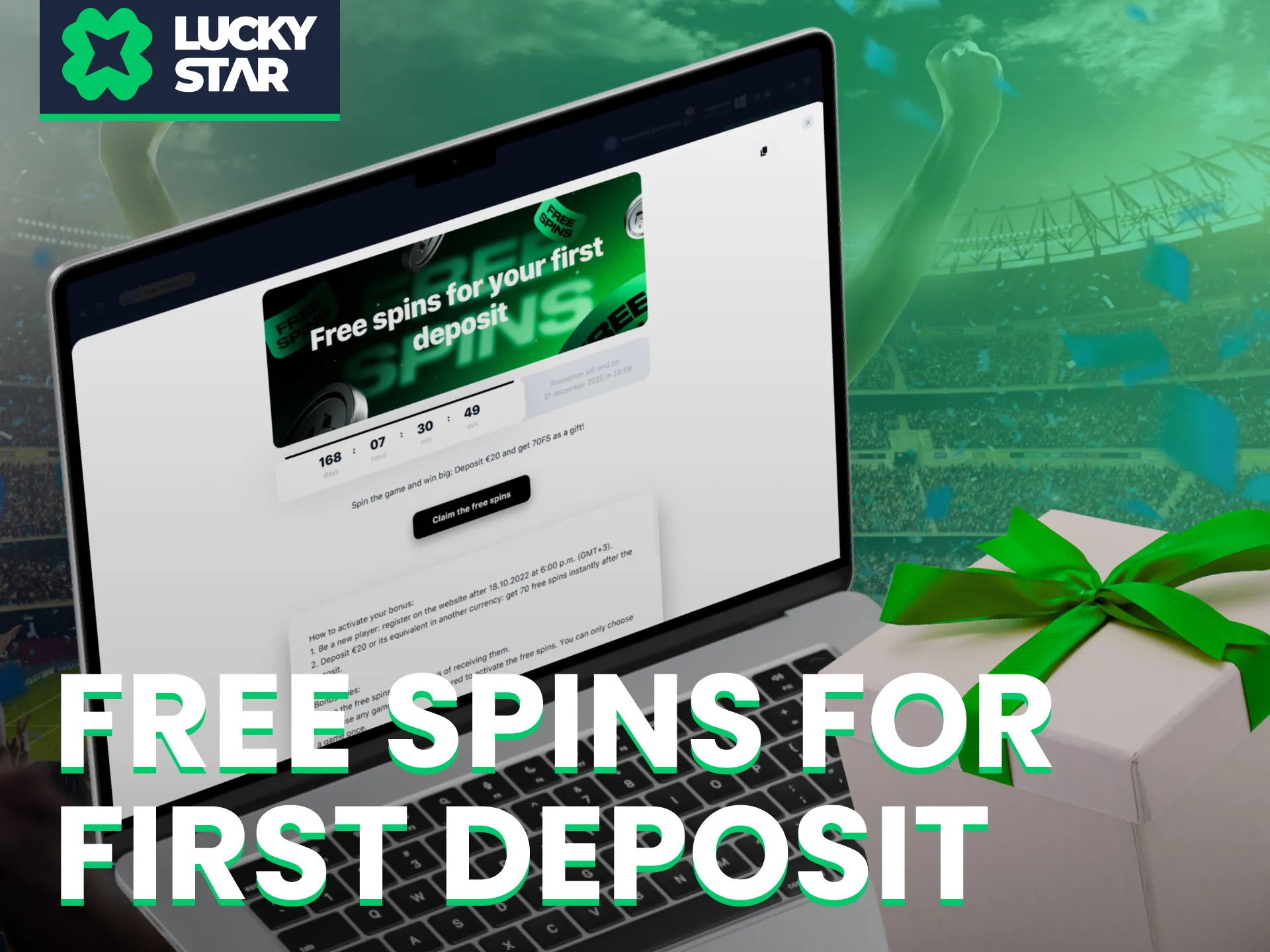 Get 70 free spins instantly after your first deposit on Lucky Star.