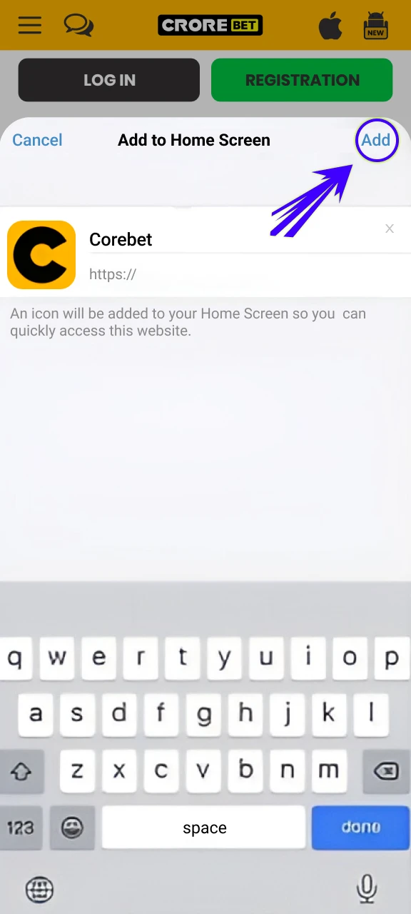 Choose to add the shortcut for the Crorebet to your iOS home screen.